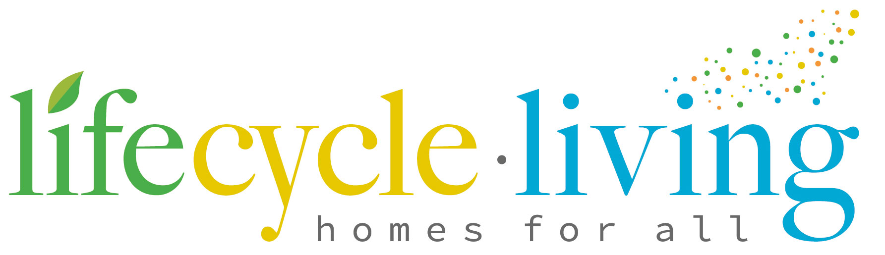 Life cycle living